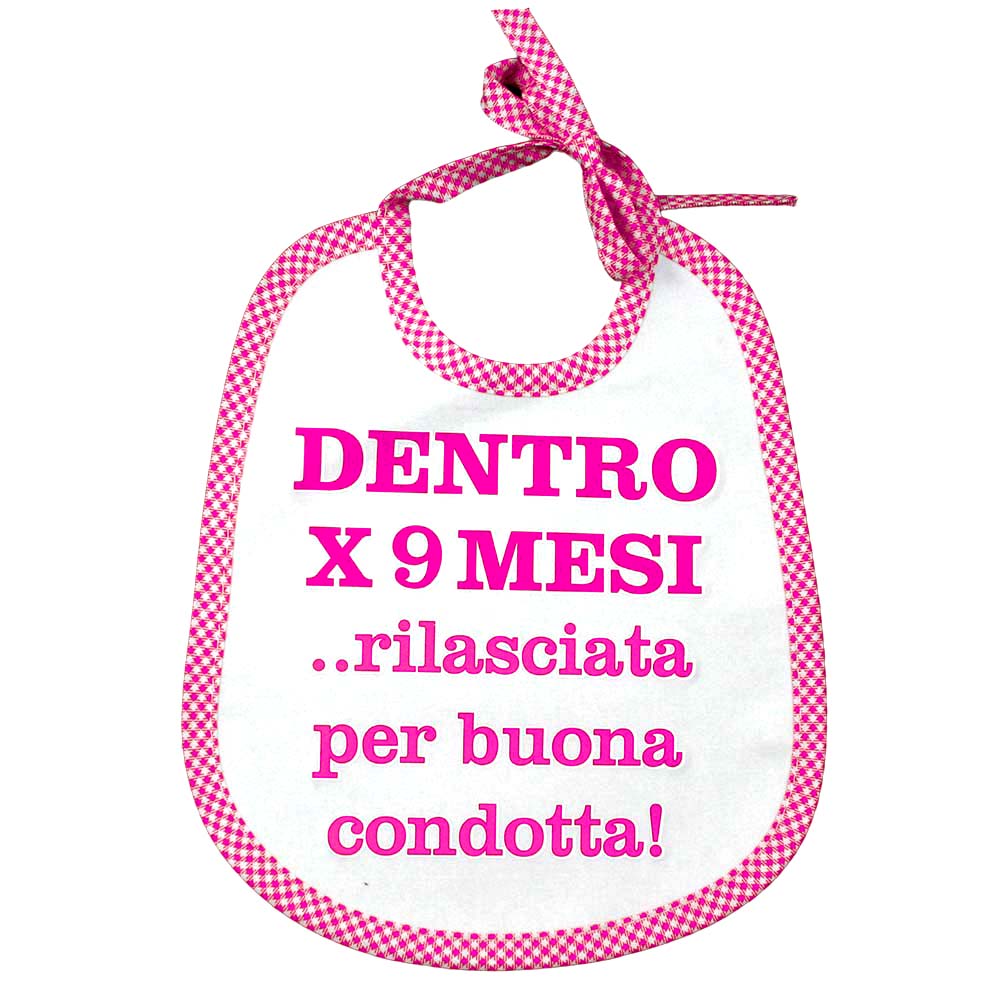 Bavaglino LE FRASI cm. 20x24 con laccetti e stampa con transfer